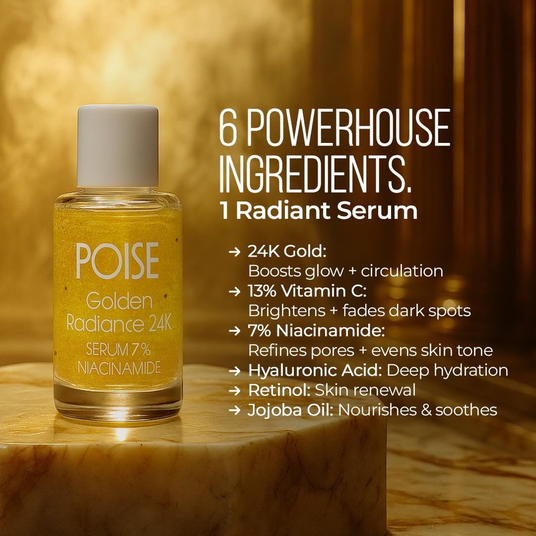 POISE COSMETICS 24K Golden Radiance Serum, Niacinamide and Vitamin C Serum for Vibrancy and Hydration, Helps Even Skin Tone for a Youthful Glow (0.5 fl oz)